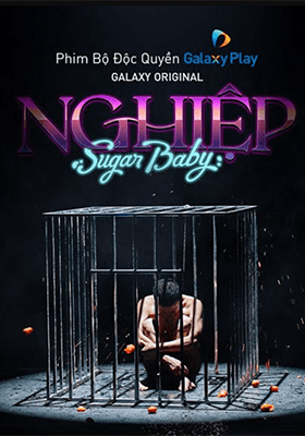 Sugar Baby: Nghiệp