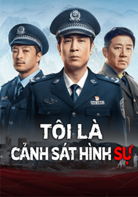 Tôi Là Cảnh Sát Hình Sự